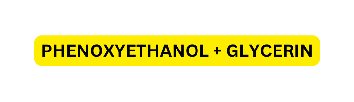 PHENOXYETHANOL GLYCERIN