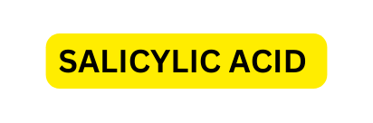 SALICYLIC ACID